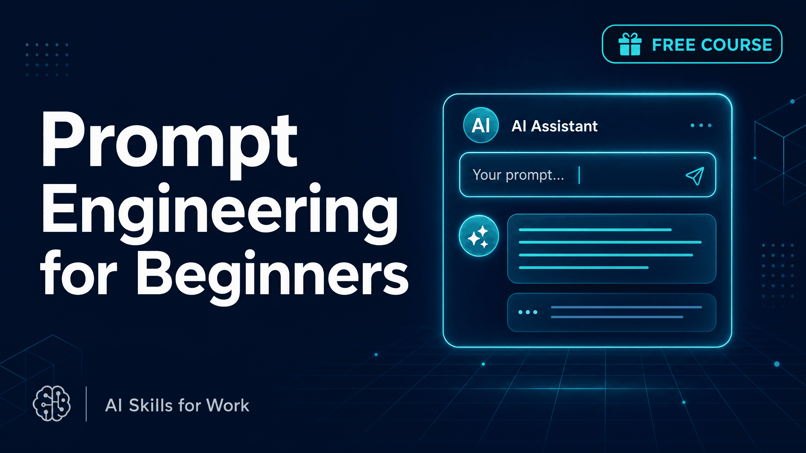 Prompt Engineering for Beginners